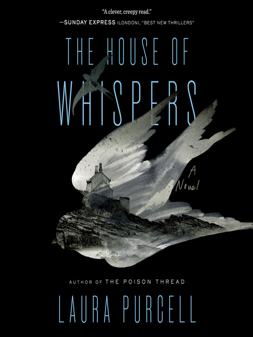 Title details for The House of Whispers by Laura Purcell - Wait list